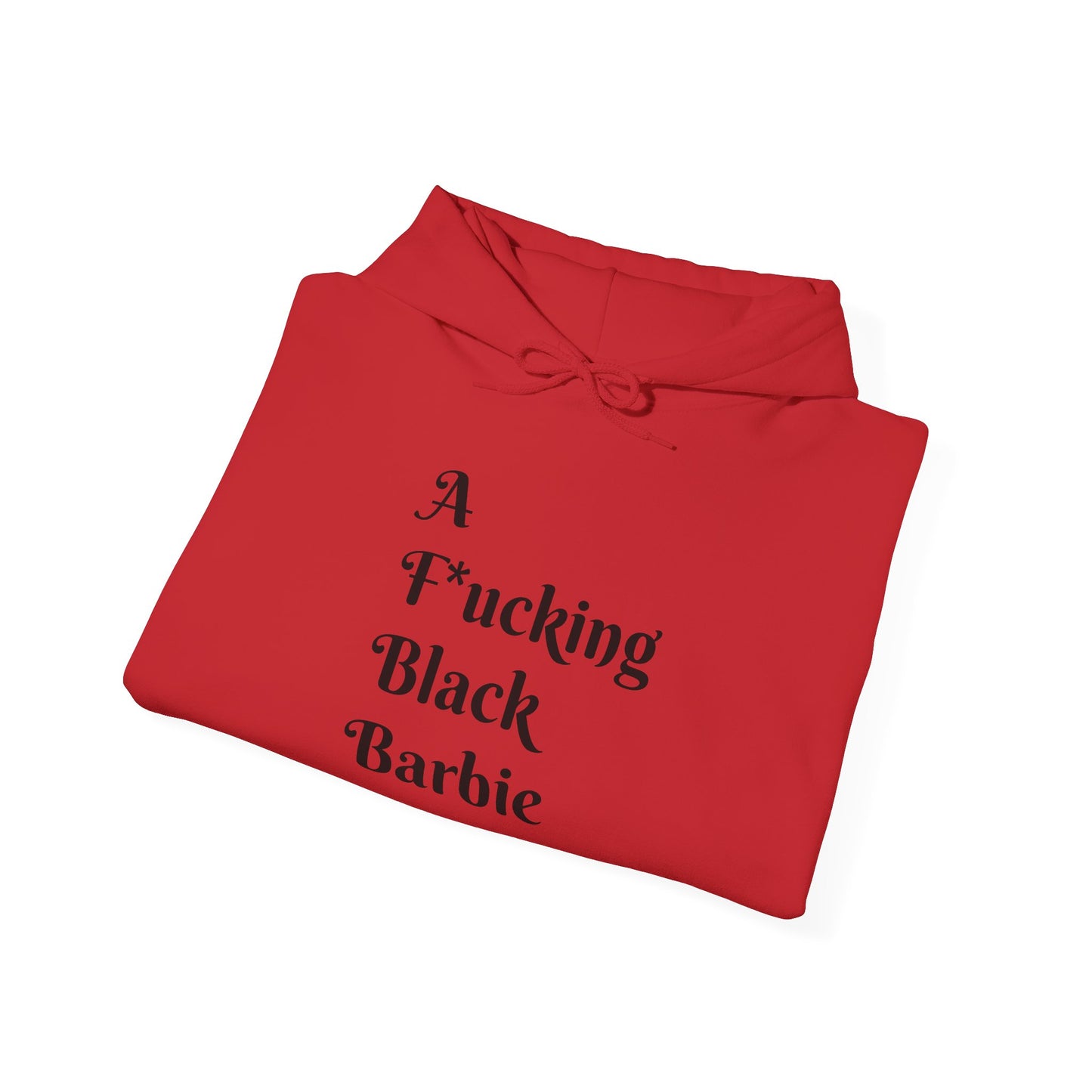 A F*cking Black Barbie Hooded Sweatshirt - Unisex Heavy Blend™