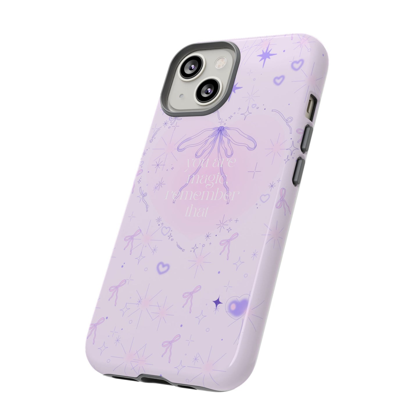 Inspirational Phone Case - 'You Are Magical, Remember That' - Durable Tough Cases for Dreamers