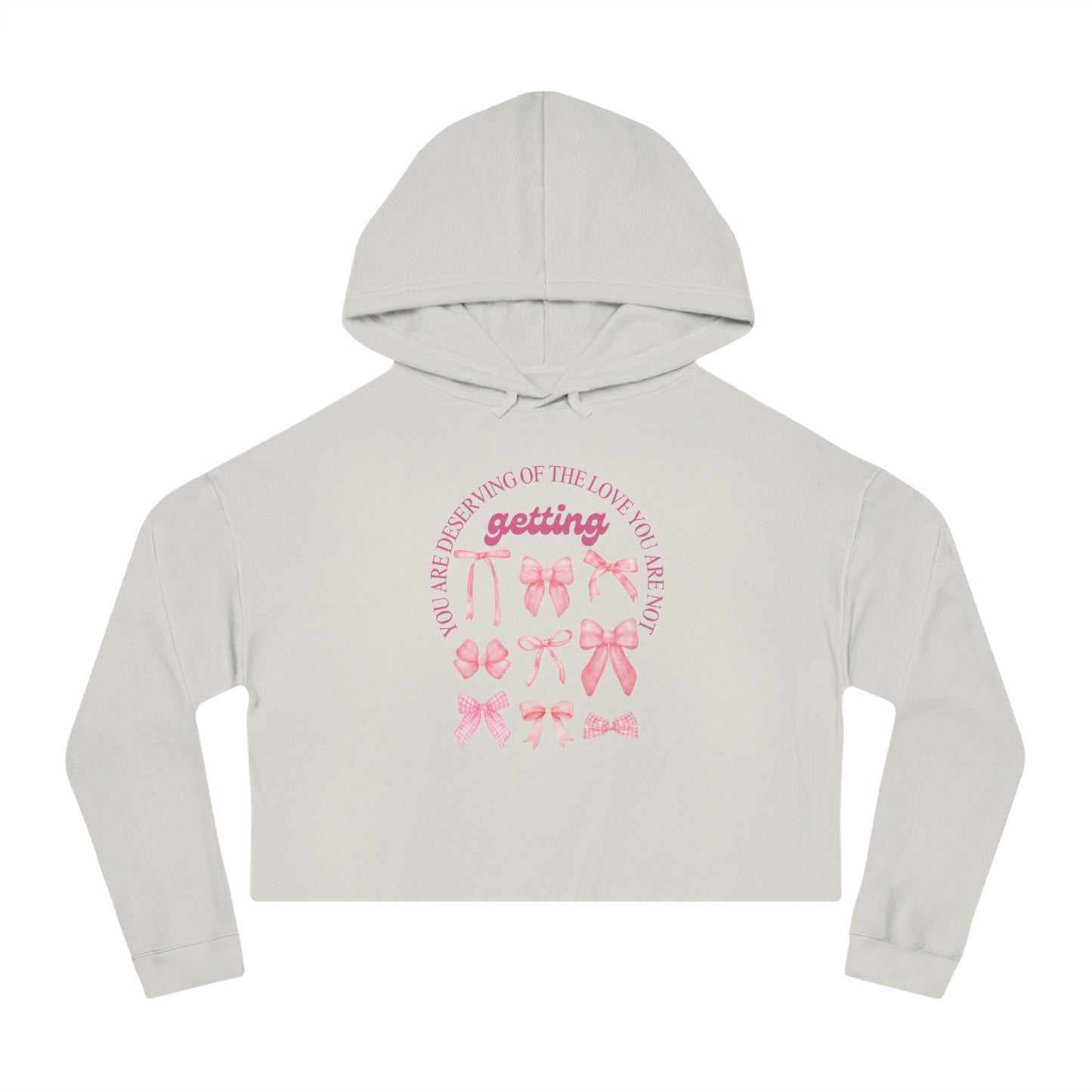 Inspirational Women’s Cropped Hooded Sweatshirt - Great Things Await & You Deserve Love