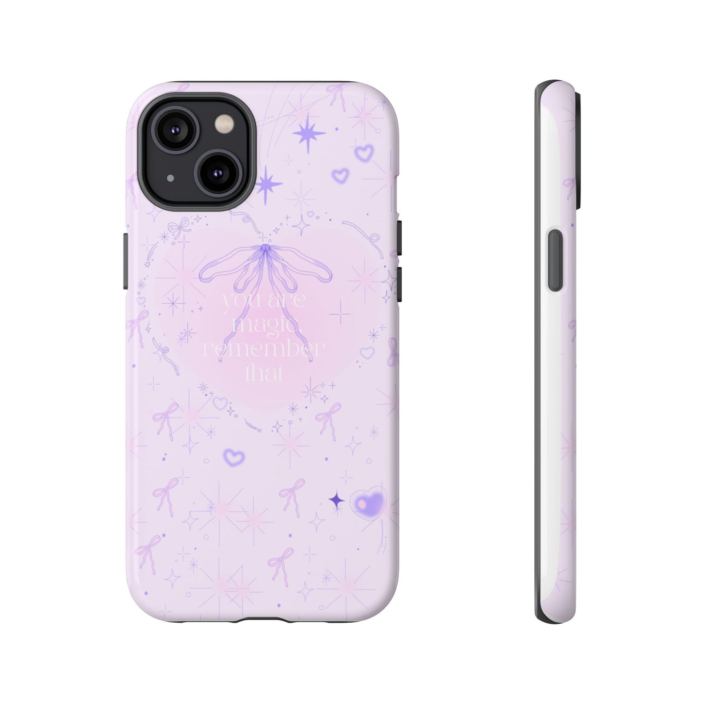 Inspirational Phone Case - 'You Are Magical, Remember That' - Durable Tough Cases for Dreamers