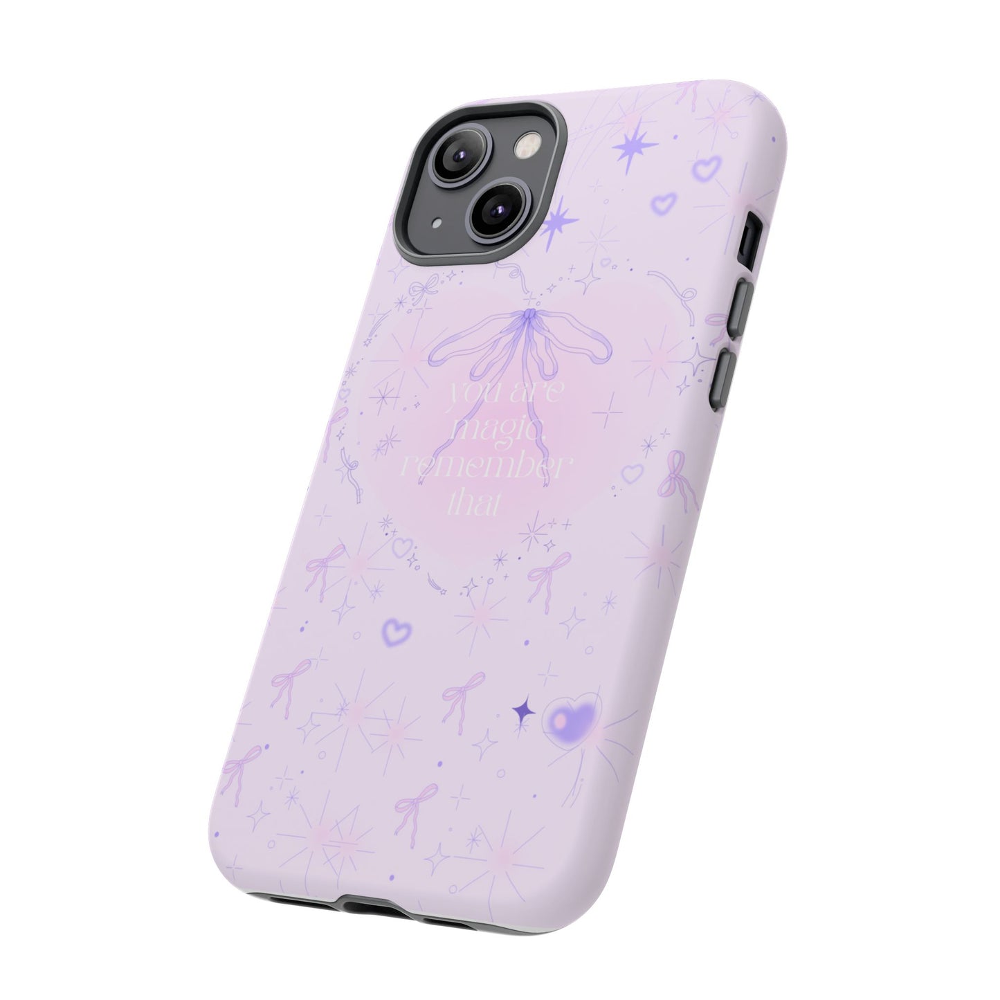 Inspirational Phone Case - 'You Are Magical, Remember That' - Durable Tough Cases for Dreamers