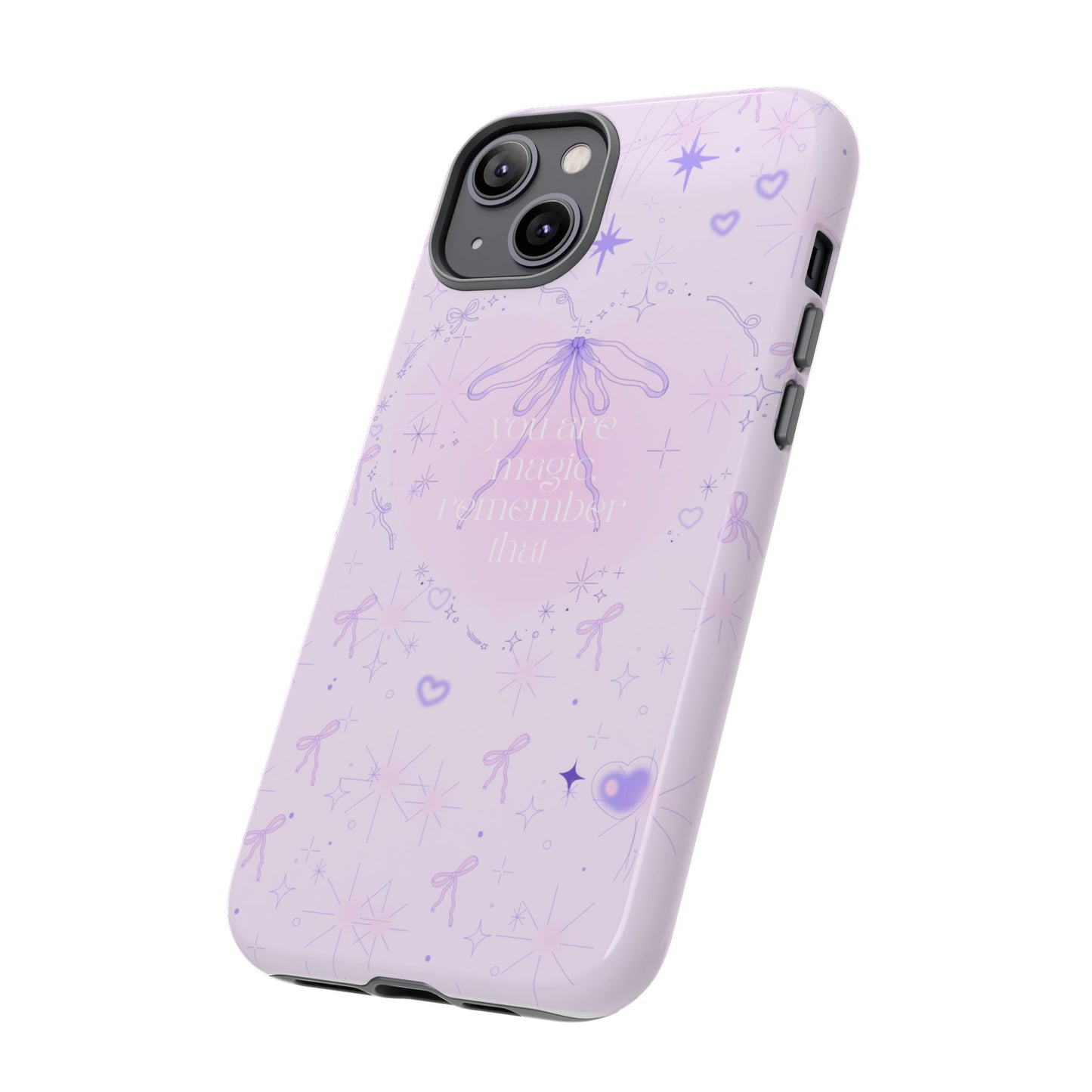 Inspirational Phone Case - 'You Are Magical, Remember That' - Durable Tough Cases for Dreamers