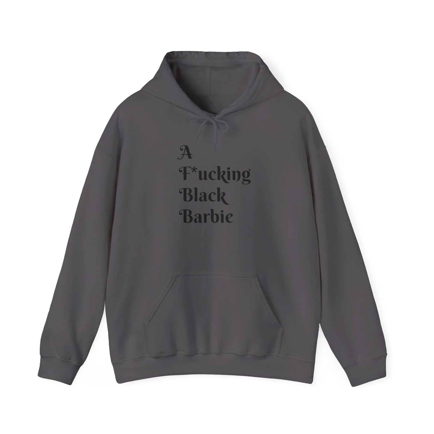 A F*cking Black Barbie Hooded Sweatshirt - Unisex Heavy Blend™