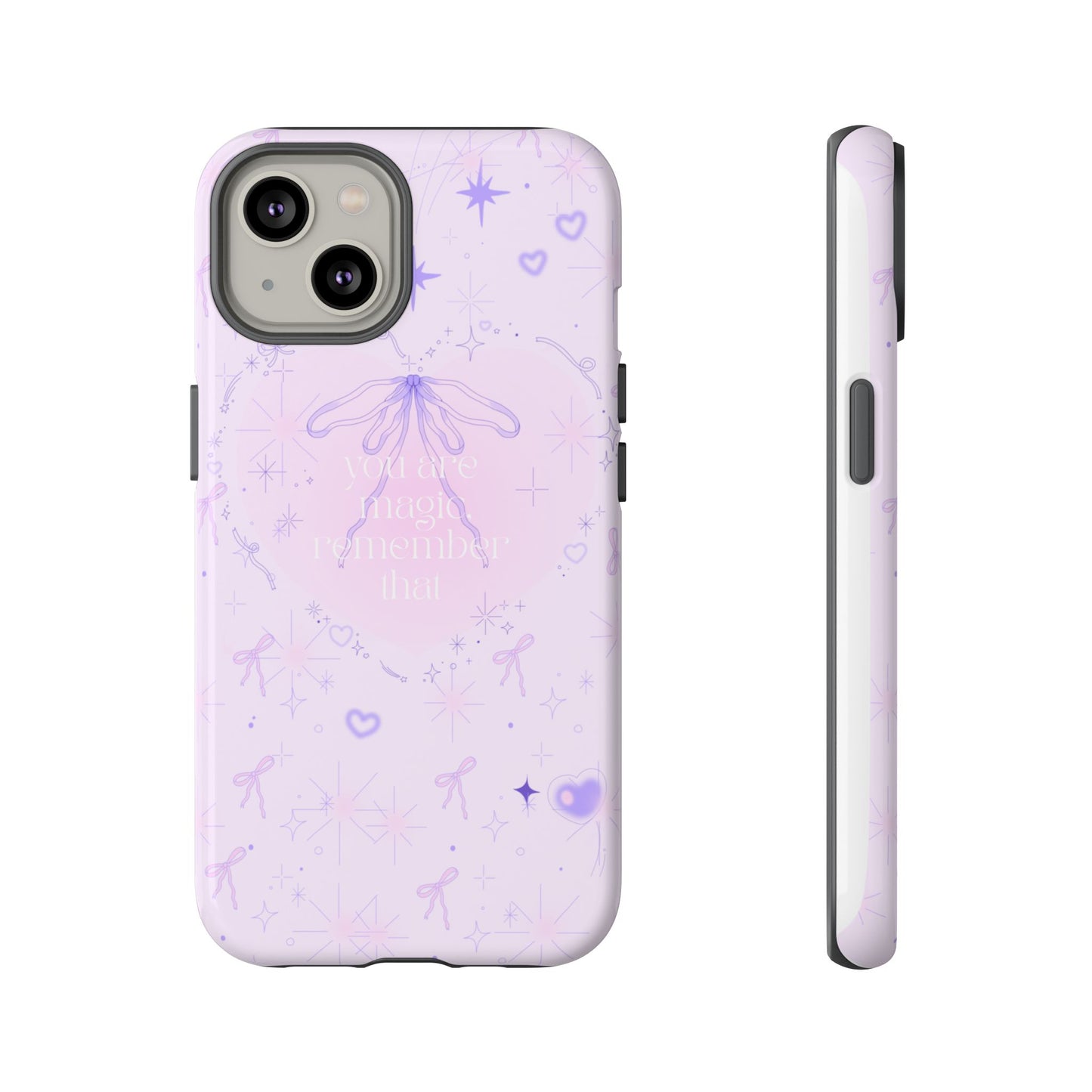 Inspirational Phone Case - 'You Are Magical, Remember That' - Durable Tough Cases for Dreamers
