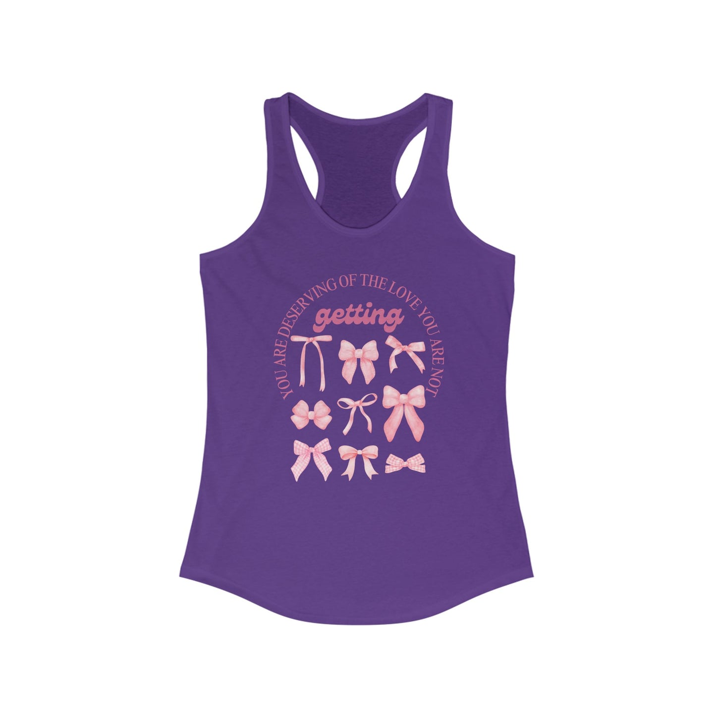 Inspirational Women's Racerback Tank - "You Are Deserving of the Love You Receive"