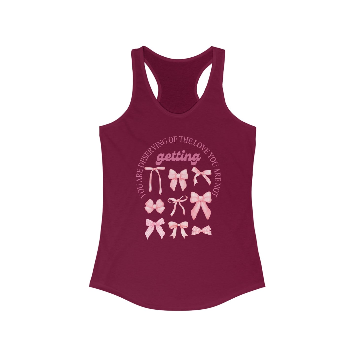 Inspirational Women's Racerback Tank - "You Are Deserving of the Love You Receive"