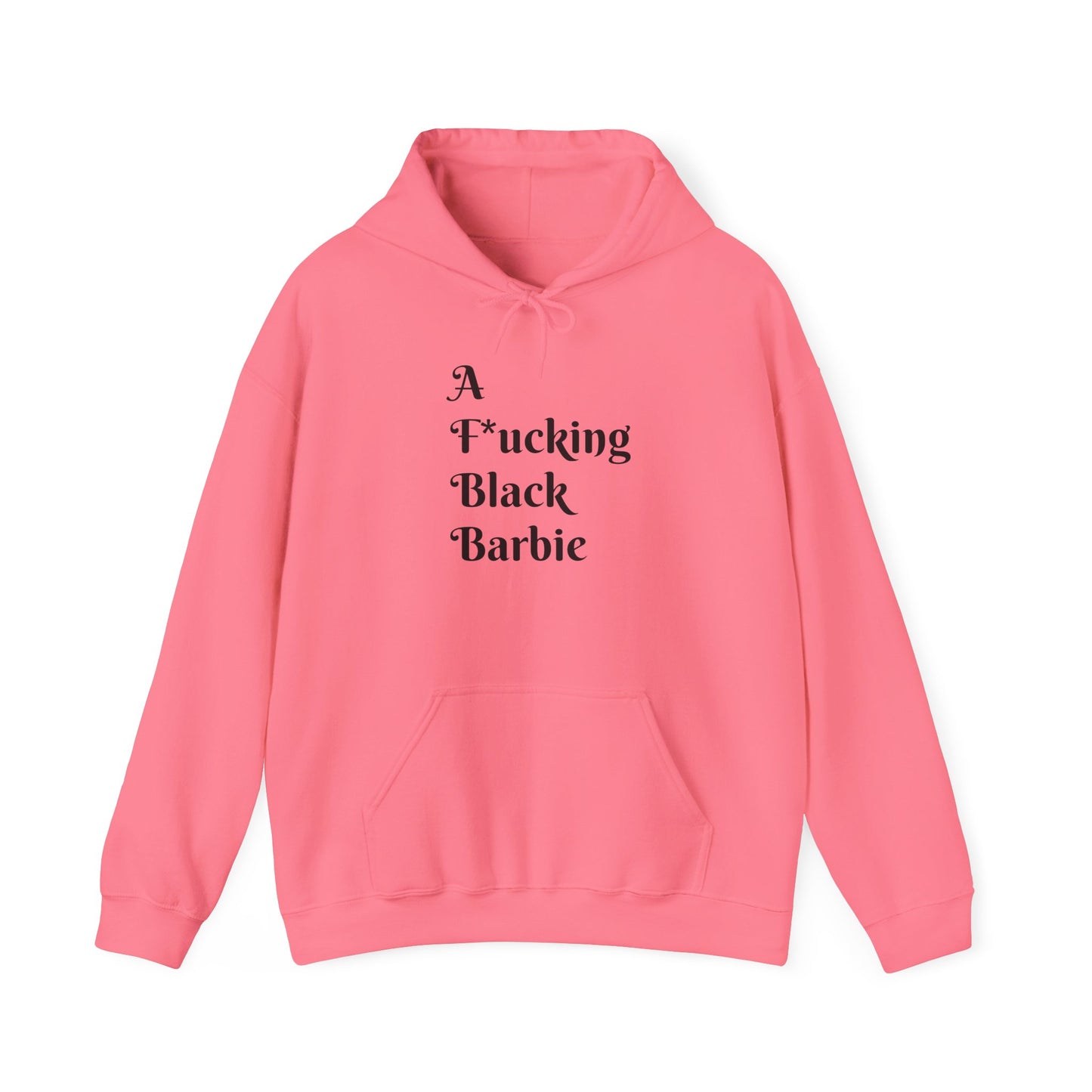 A F*cking Black Barbie Hooded Sweatshirt - Unisex Heavy Blend™