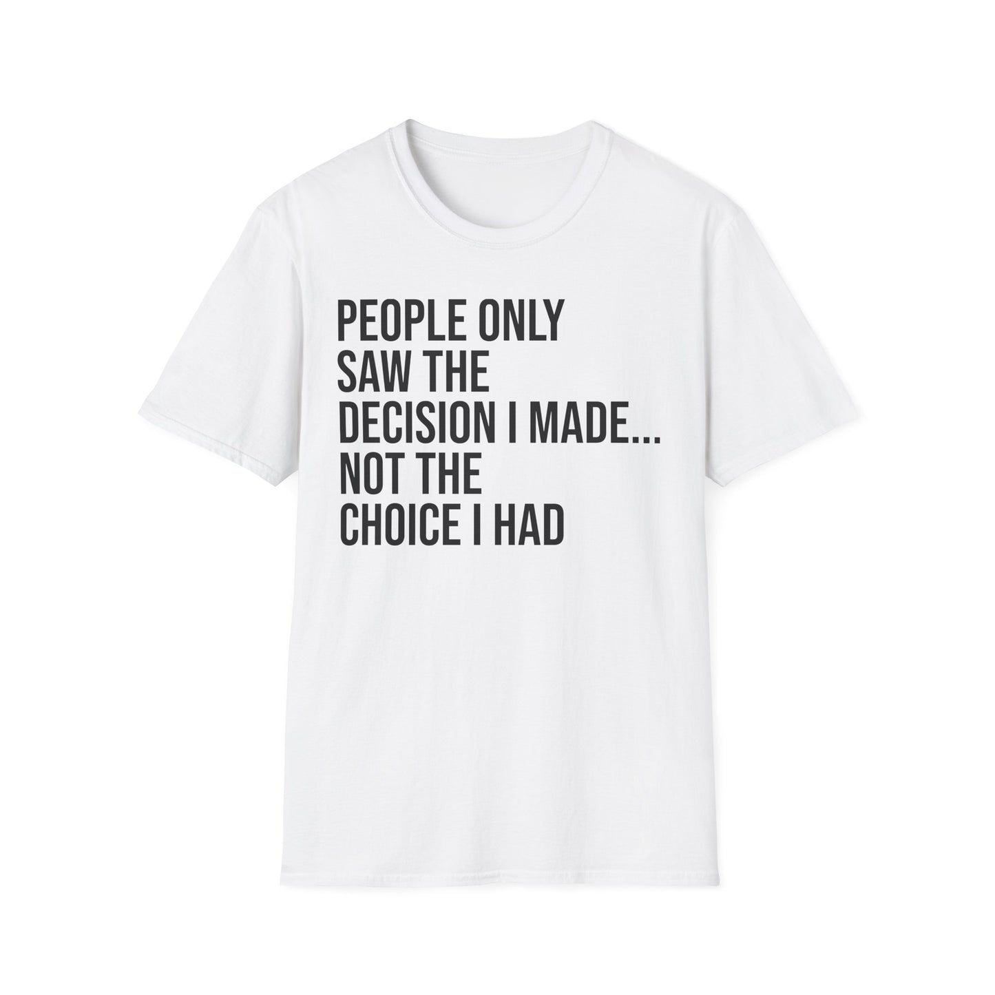 Motivational Unisex T-Shirt