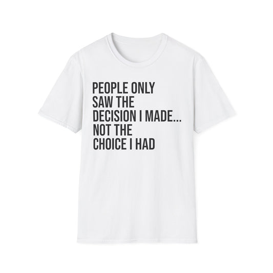 Motivational Unisex T-Shirt