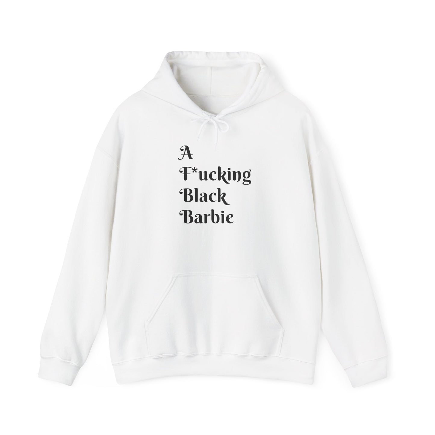 A F*cking Black Barbie Hooded Sweatshirt - Unisex Heavy Blend™