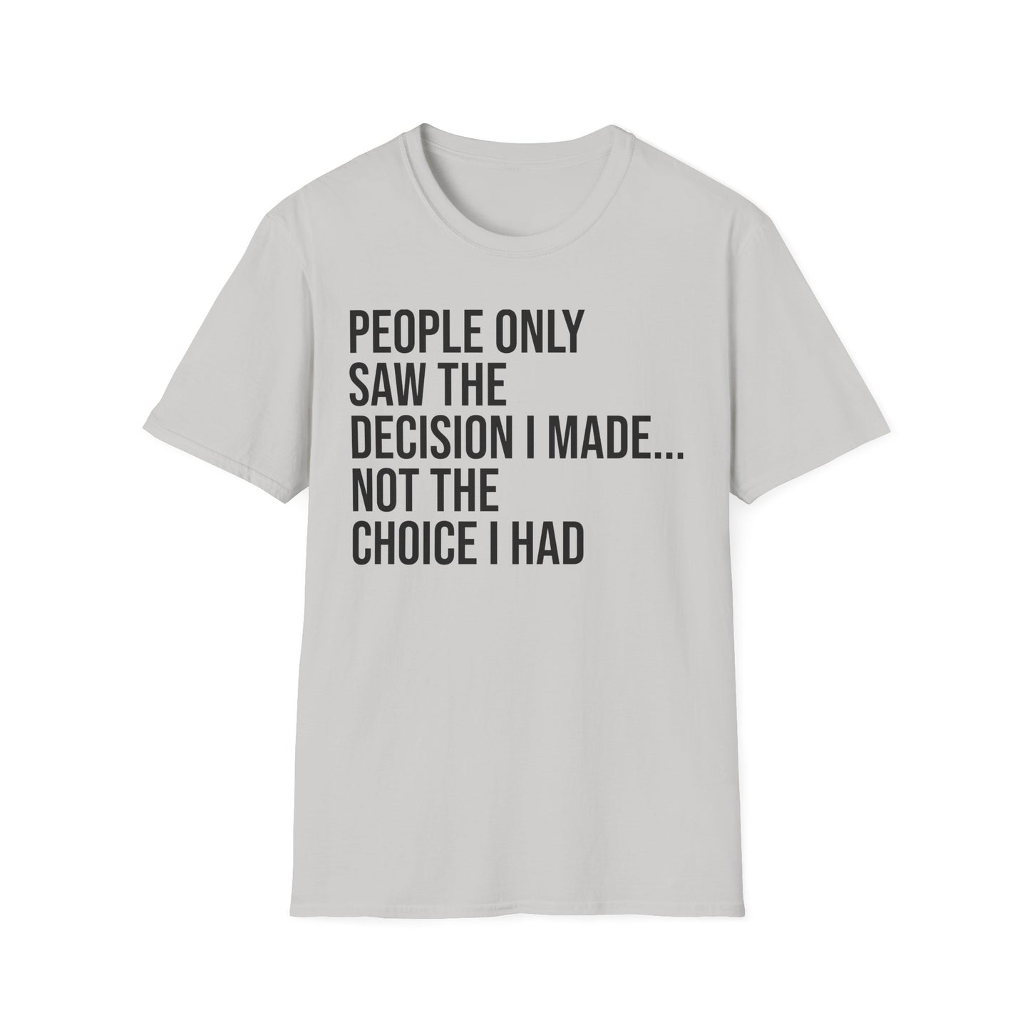 Motivational Unisex T-Shirt
